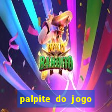 palpite do jogo aberto de hoje